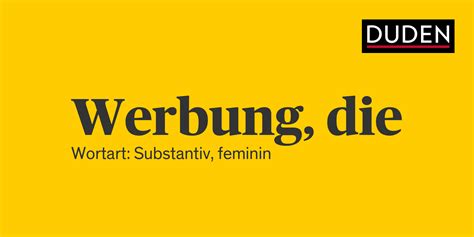 werbung duden|Werbung 